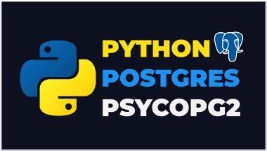 Psycogp2, Python PostgreSQL