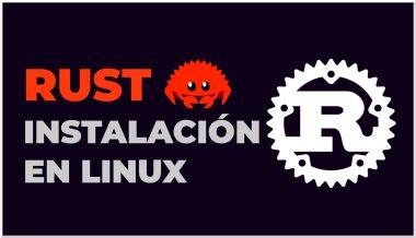 Rust Instalacion en Linux