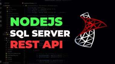 Microsoft SQL Server & Nodejs REST API