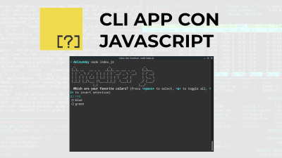 Inquirer.js | Modulo de Nodejs para crear CLI apps