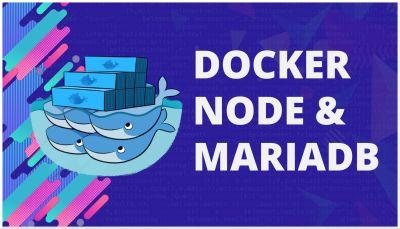 Docker, Nodejs & Mariadb, Como usar Mariadb desde un contenedor