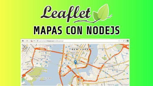 Leaflet y Nodejs | Mapas en Tiempo Real con Nodejs