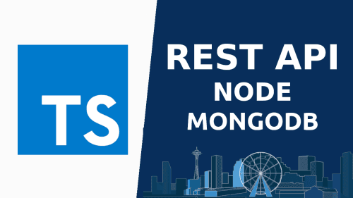 Typescript REST API con Nodejs, Mongodb y Async / await