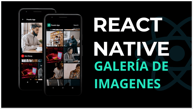 React Native Galeria de Imagenes, Pexels API