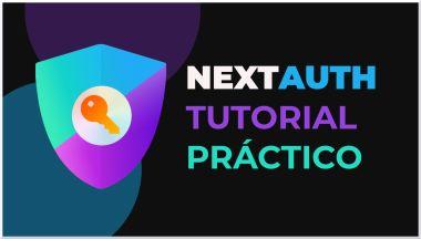 NextAuth.js Introducción Práctica