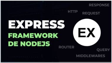 Curso de Express.js, Nodejs Framework