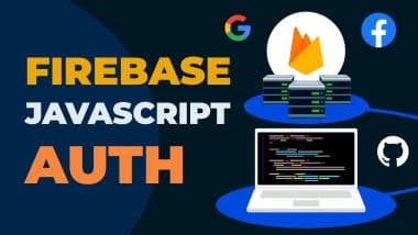 Firebase Auth con HTML y Javascript | Firebase Auth con Google, Facebook y Email