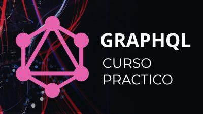 GraphQL Curso Práctico