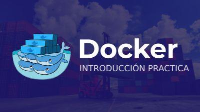 Docker, Contenedores para Desarrolladores