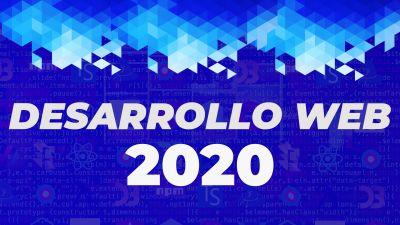 Desarrollo Web en 2020