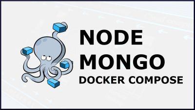 Docker Compose con Nodejs y mongodb